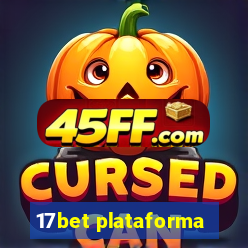 17bet plataforma